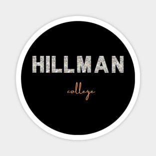 dollar hillman college design Magnet